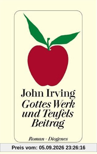 Gottes Werk und Teufels Beitrag