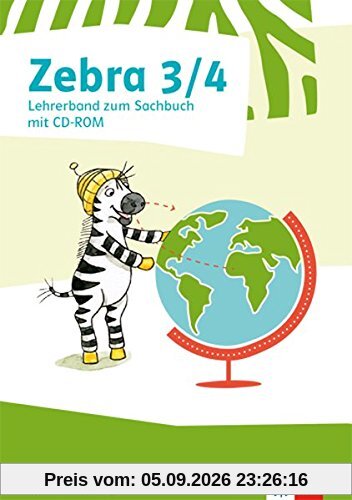 Zebra Sachbuch 3/4. Ausgabe Berlin, Brandenburg: Lehrerband mit Kopiervorlagen und CD-ROM (Zebra. Ausgabe für Berlin und Brandenburg ab 2017)