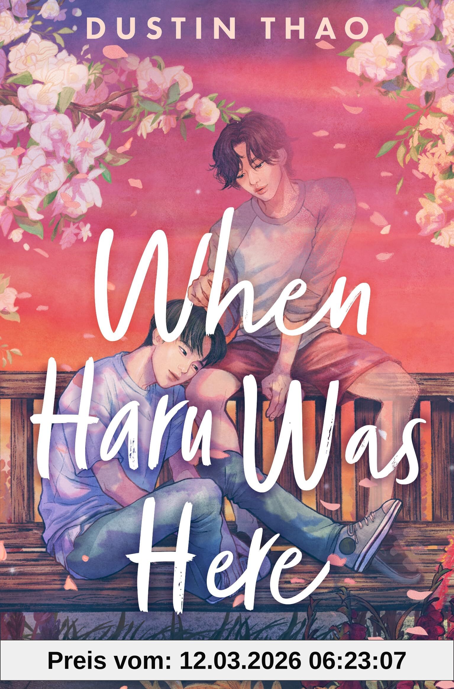 Dustin Thao When Haru Was Here, A Magical And Heartbreaking Queer Ya Romance From The Author Behind The Tiktok Sensation You've Reached Sam