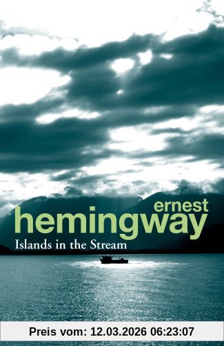 Ernest Hemingway Islands In The Stream