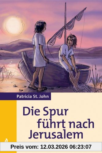 Patricia St. John Die Spur Führt Nach Jerusalem