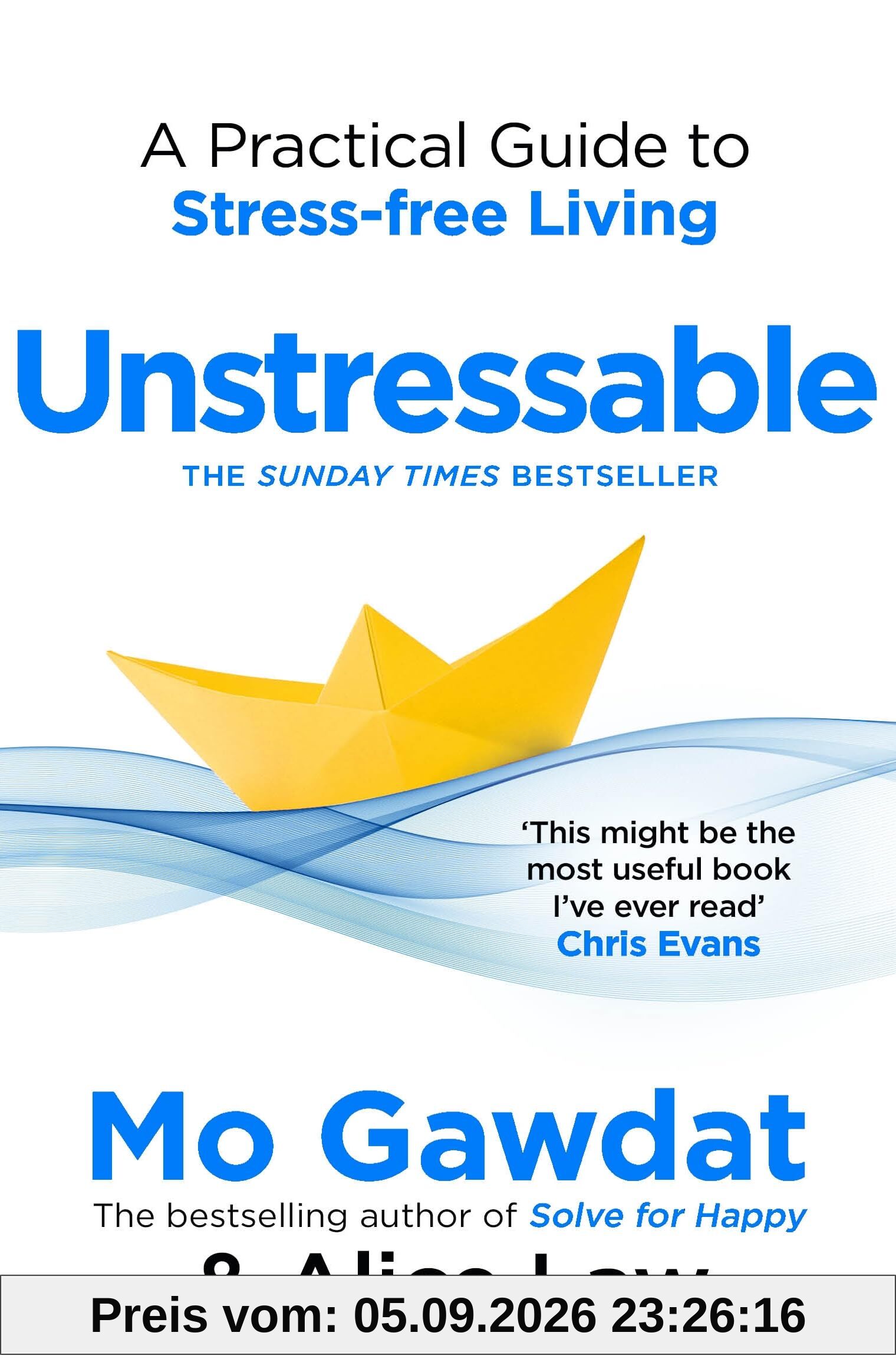 Unstressable: A Practical Guide to Stress-Free Living