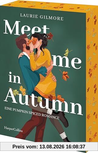 Meet me in Autumn. Eine Pumpkin spiced Romance: Roman | SPIEGEL-Bestseller Herbst 2024 | TikTok made me buy it! | Cozy Herbst-Romance mit Spice | #EnemiesToLovers | #GrumpyMeetsSunshine
