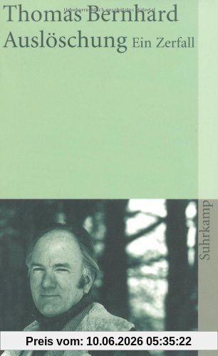 Auslöschung: Ein Zerfall (suhrkamp taschenbuch)
