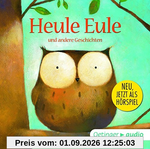 Heule Eule-Die Hörspiele