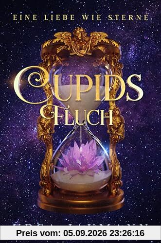 Cupids Fluch - Eine Liebe wie Sterne: Spannende Urban Romantasy - der Auftakt zur neuen Reihe von Ursa Jaumann