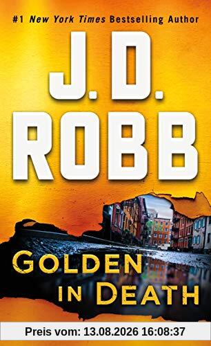 Golden in Death: An Eve Dallas Novel