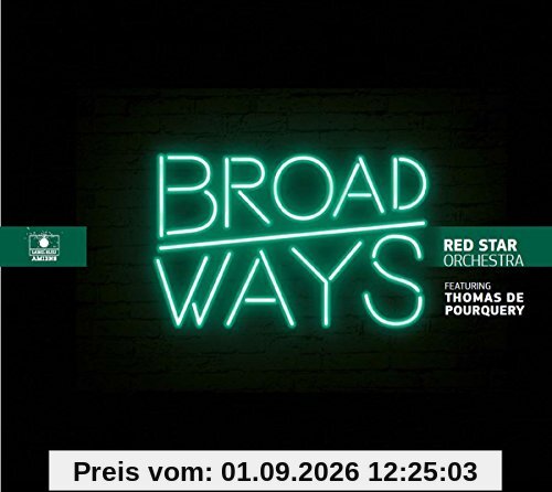 Broadways