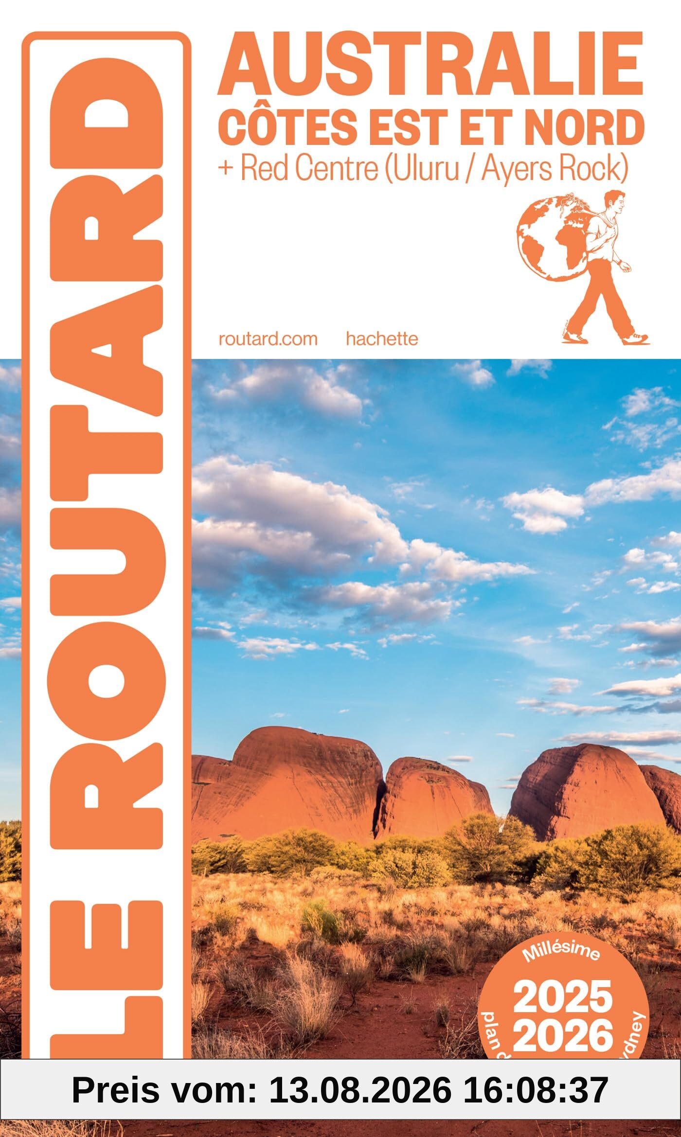 Australie côtes Est et Nord : + Red Centre (Uluru-Ayers Rock) : 2025-2026