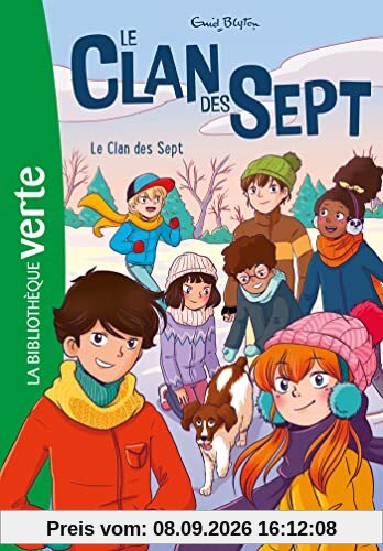 Le clan des Sept. Vol. 1. Le clan des Sept