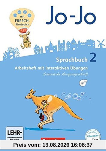 Jo-Jo Sprachbuch - Allgemeine Ausgabe - Neubearbeitung 2016: 2. Schuljahr - Arbeitsheft in Lateinischer Ausgangsschrift mit CD-ROM: Mit interaktiven Übungen