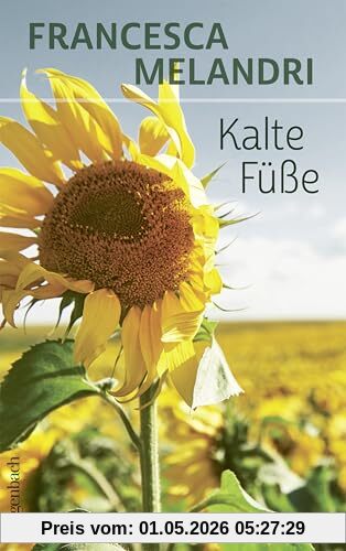 Kalte Füße | Das neue Buch der Bestsellerautorin von »Alle, außer mir« (Allgemeines Programm - Sachbuch)