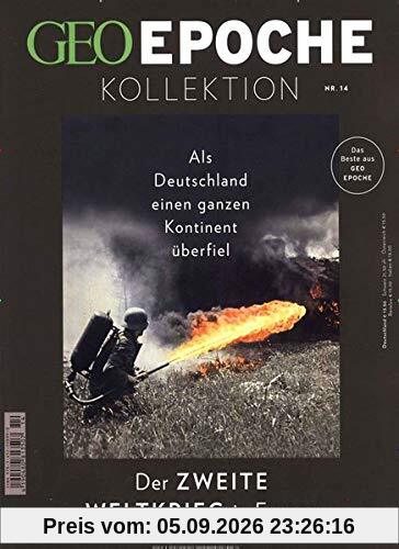 GEO Epoche Kollektion 14/2019 - Der zweite Weltkrieg in Europa