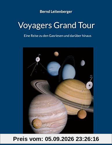 Voyagers Grand Tour: Eine Reise zu den Gasriesen und darüber hinaus