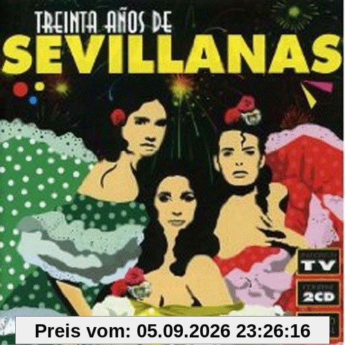 Treinta Anos de Sevillanas