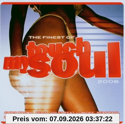 Touch My Soul-the Finest 2006