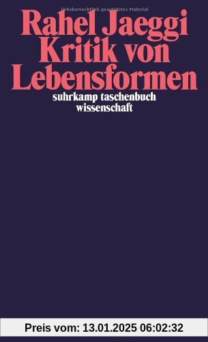 Kritik von Lebensformen (suhrkamp taschenbuch wissenschaft)