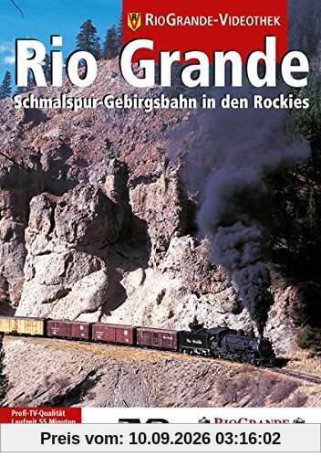 Rio Grande - Schmalspur-Gebirgsbahn in den Rockies