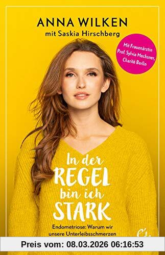 Anna Wilken In Der Regel Bin Ich Stark, Endometriose, Warum Wir Unsere Unterleibsschmerzen Ernst Nehmen Müssen!