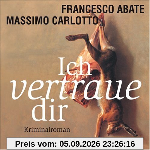 Ich vertraue dir (ungekürzte Lesung)