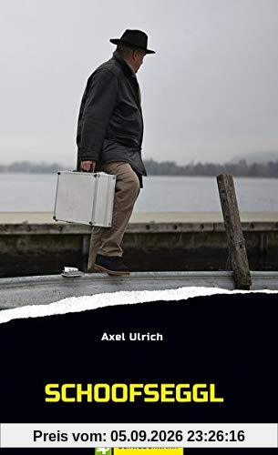 Schoofseggl. Schwabenkrimi