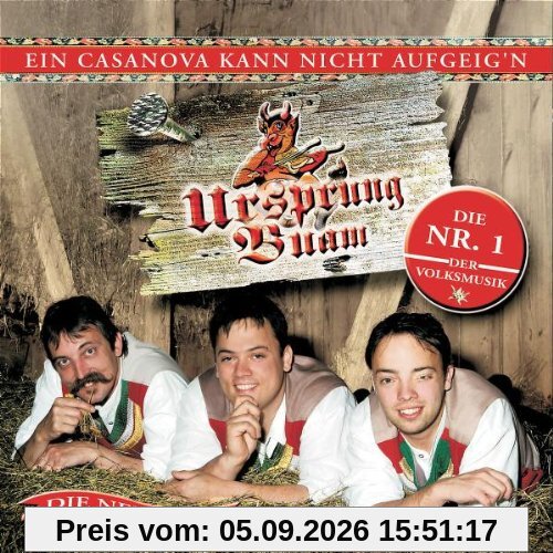 Ein Casanova Kann Nicht Aufgeig'n