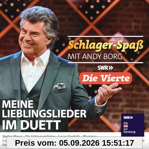 Schlager-Spaß mit Andy Borg - die Vierte - Meine Lieblingslieder im Duett