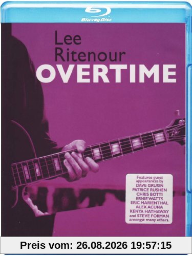 Lee Ritenour Overtime [Blu-ray] [UK Import]