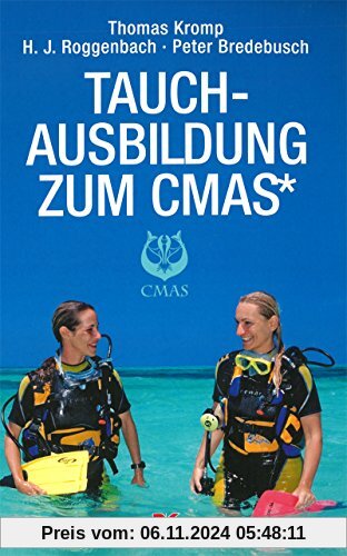 Tauchausbildung zum CMAS*