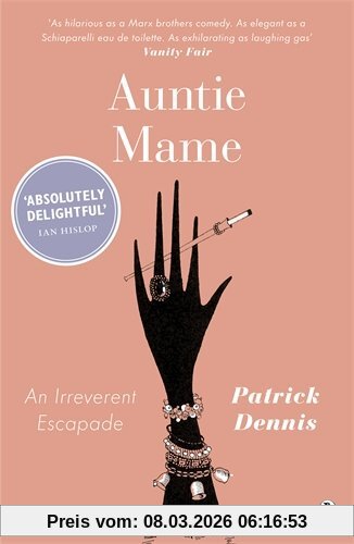 Patrick Dennis Auntie Mame, An Irreverent Escapade (Penguin Modern Classics)