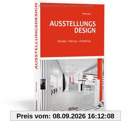 Ausstellungsdesign: Konzept - Planung - Umsetzung