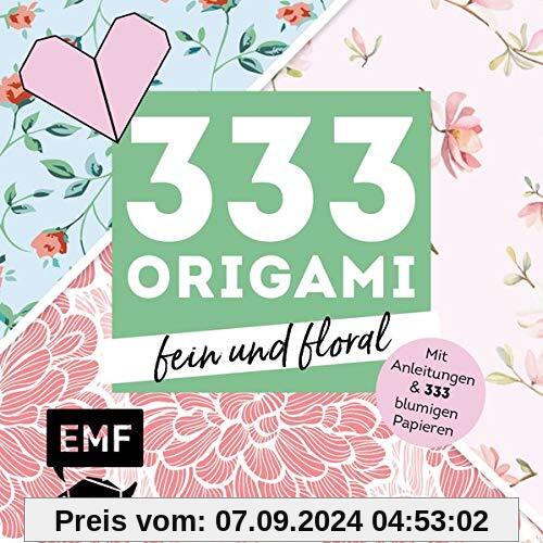 333 Origami – fein und floral: Mit Anleitungen und 333 blumigen Papieren