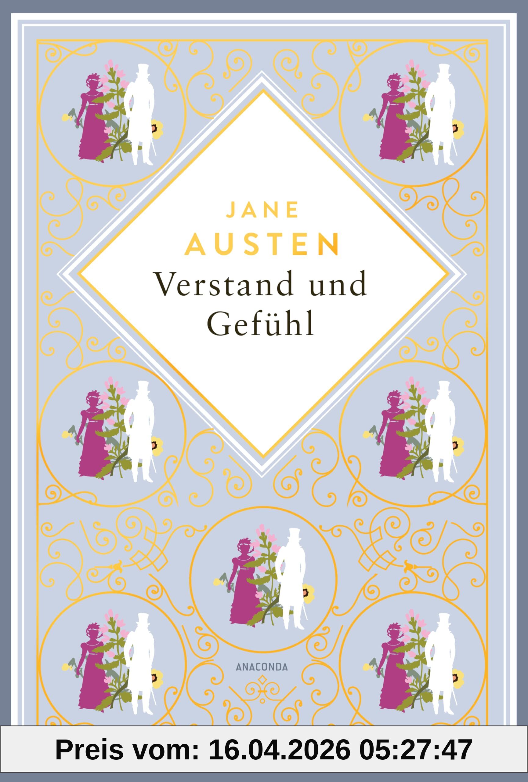 Verstand und Gefühl: By a Lady: Jane Austens erster Roman als Schmuckausgabe mit Goldprägung (Anacondas besondere Klassiker, Band 24)