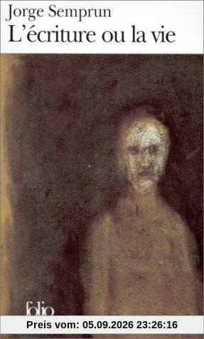 L'écriture ou la vie