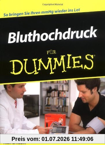 Rubin, Alan L. Bluthochdruck Für Dummies, So Bringen Sie Ihren MmHg Wieder Ins Lot