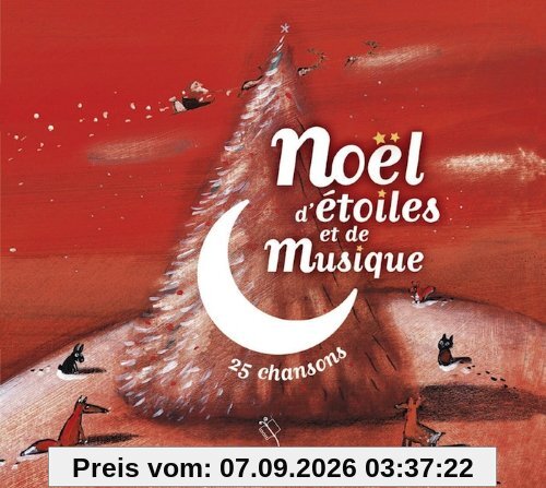 Noël d'étoiles et de musique : 25 chansons