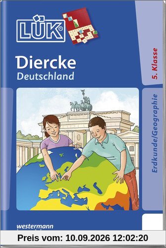 LÜK: Diercke Deutschland: Wer kennt sich in Deutschland aus?