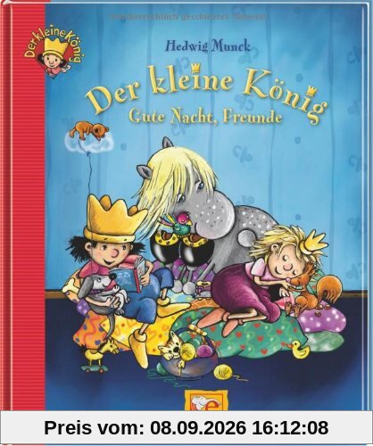 Der kleine König - Gute Nacht, Freunde