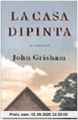 La casa dipinta (Omnibus)