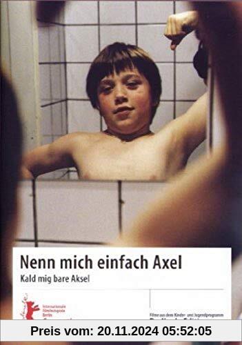 Nenn mich einfach Axel