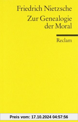 Zur Genealogie der Moral: Eine Streitschrift