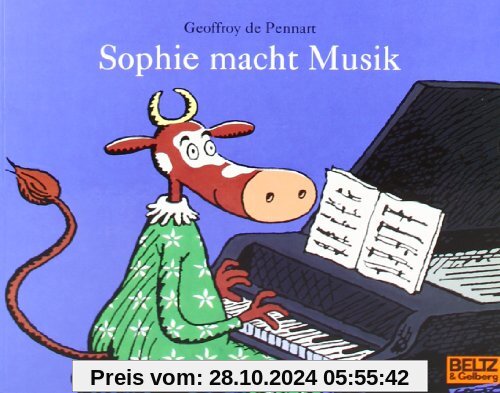 Sophie macht Musik: Vierfarbiges Bilderbuch (MINIMAX)