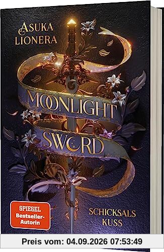 Moonlight Sword 2: Schicksalskuss: High Fantasy mit einer bittersüßen Romance (2)