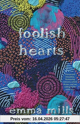 Mills, E: Foolish Hearts