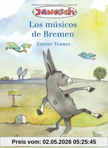 Los músicos de Bremen. Spanische Sonderausgabe der Bremer Stadtmusikanten