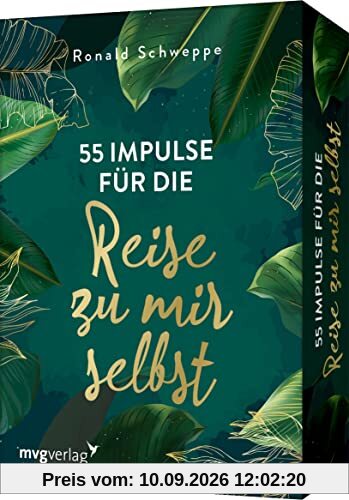 55 Impulse für die Reise zu mir selbst: Inspirierende Fragen und Übungen zur Selbstreflexion. Das Kartendeck für mehr Achtsamkeit, Selbstliebe, innere Ruhe und Glück