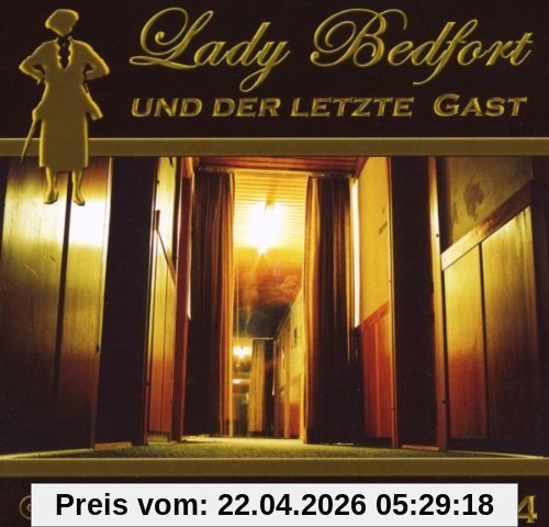 Lady Bedfort und der letzte Gast (04)