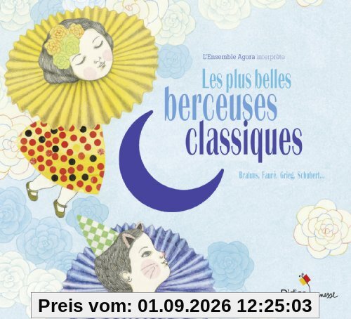 Les Plus Belles Berceuses Classiques
