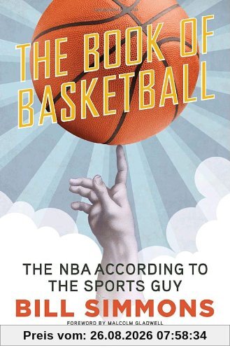 Bill Simmons The Book Of Basketball, The Nba According To The Sports Guy
