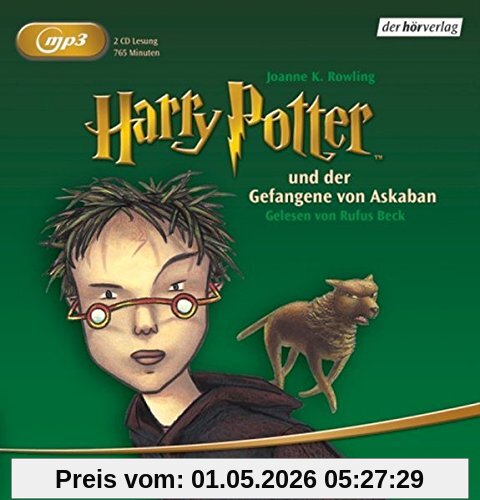 Harry Potter und der Gefangene von Askaban (Harry Potter, gelesen von Rufus Beck, Band 3)